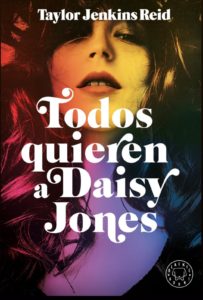 Daisy Jones & the Six libros que serán películas 2022