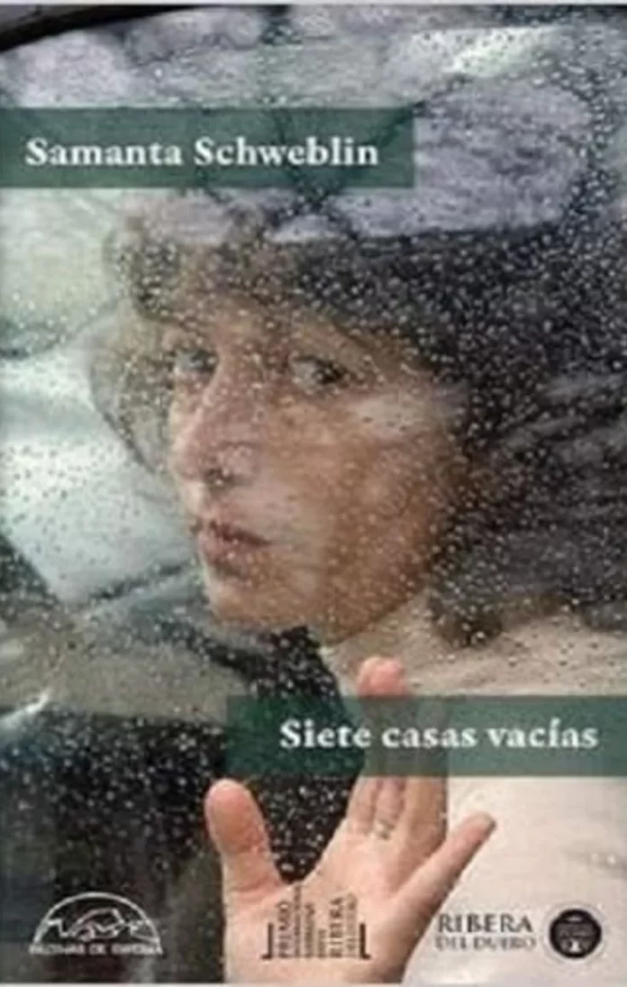 Siete casas vacía / Samanta Schweblin